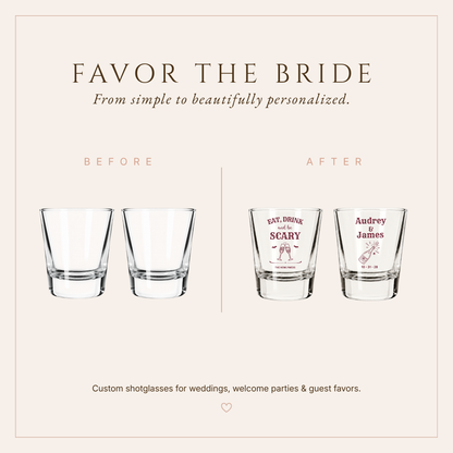 Personalized Eat, Drink and Be Scary Wedding Shot Glasses
