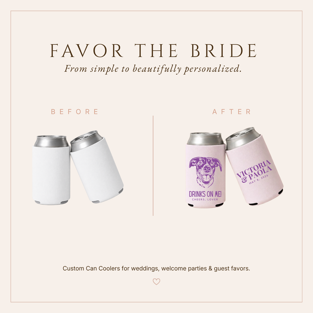 Personalized Drinks On Me Dog Wedding Can Coolers