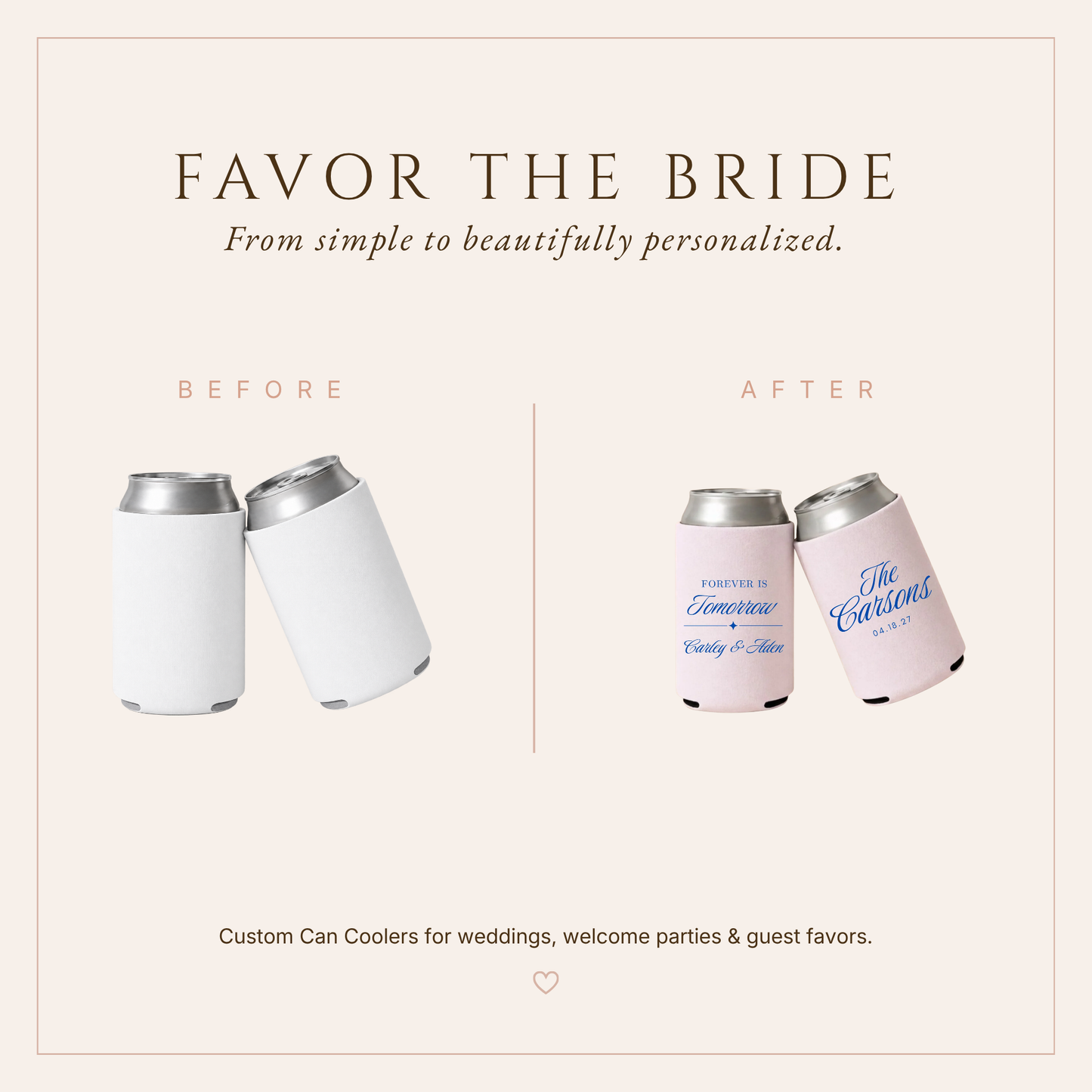 Personalized Forever Is Tomorrow Wedding Can Coolers