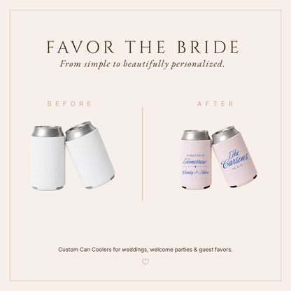 Personalized Forever Is Tomorrow Wedding Can Coolers