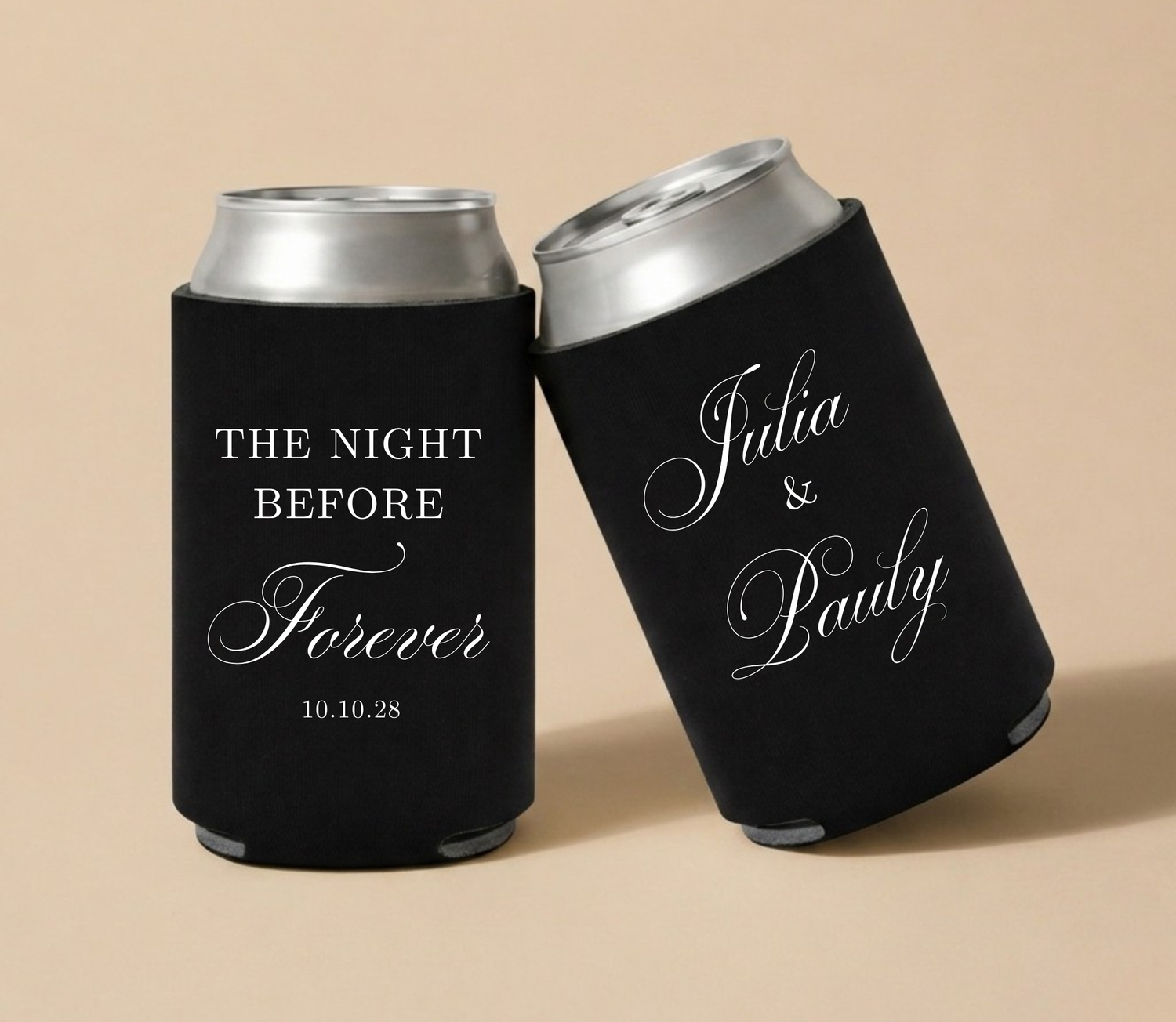 Black personalized foam wedding can coolers featuring "The Night Before Forever," custom names Julia and Pauley, and wedding date October 10, 2028.
