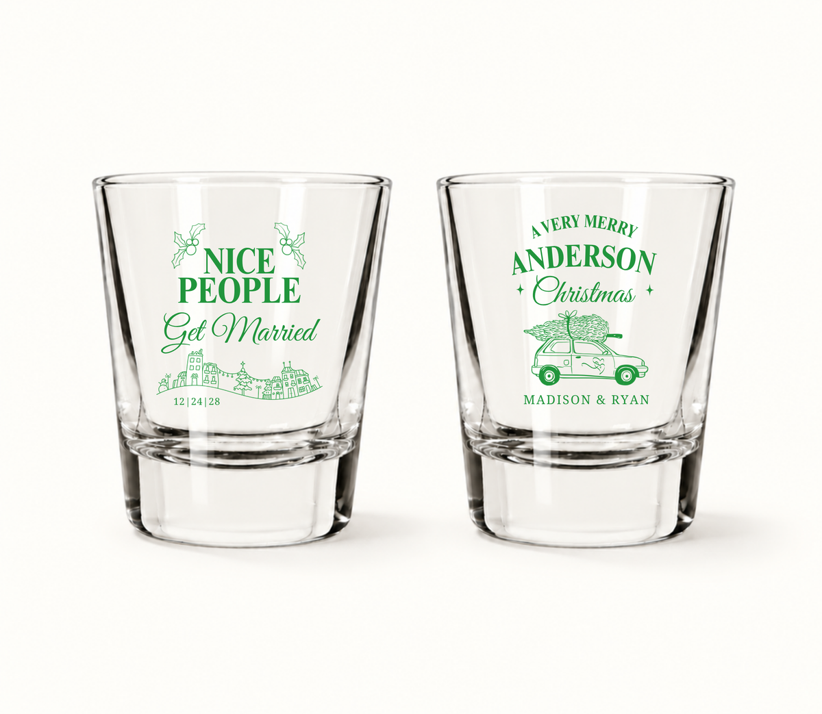 Personalized Nice People Get Married Christmas Wedding Shot Glasses featuring festive holly, Christmas village, holiday car, custom names, and wedding date.