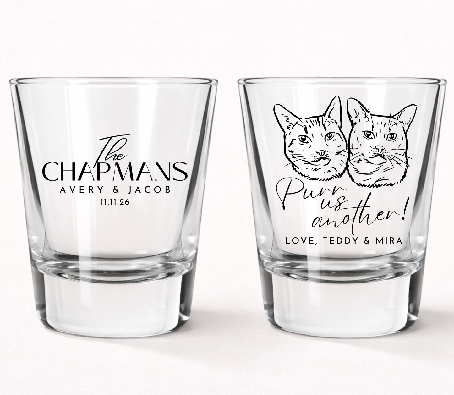 Personalized cat wedding shot glasses
Custom cat portrait wedding favor
Purr us another shot glass
Cat lover wedding drinkware