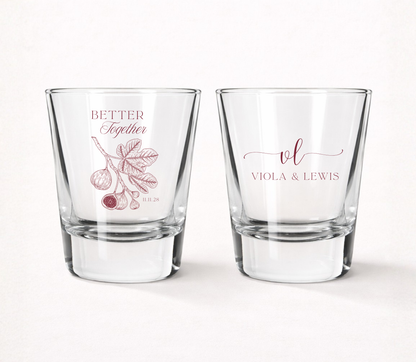 Personalized Botanical Fig wedding shot glasses featuring a custom monogram, couple names, wedding date, Better Together wording, and illustrated fig branch.