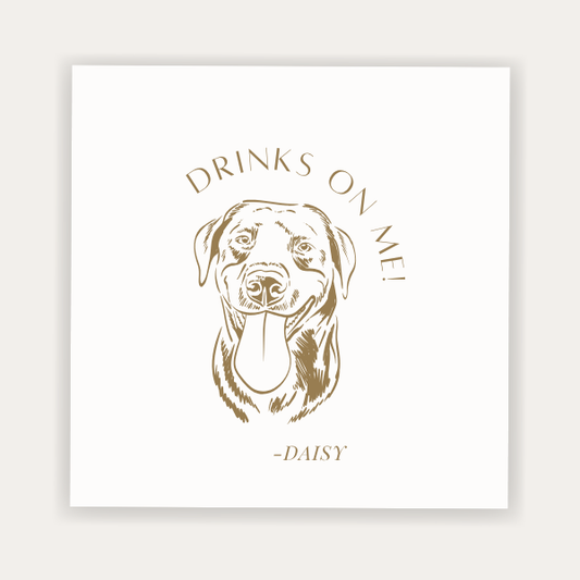 Custom pet portrait wedding napkin with dog illustration, Drinks On Me message, and personalized pet name