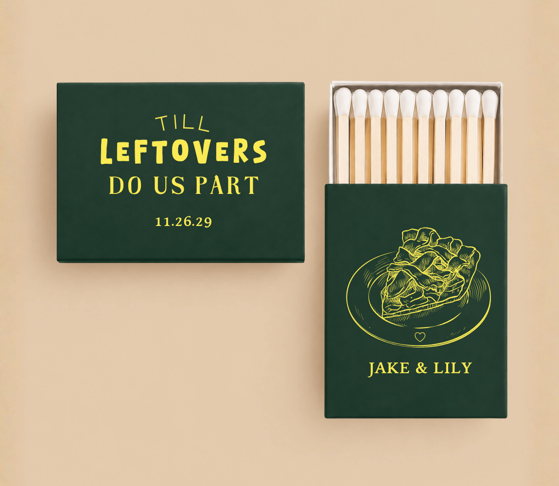 Personalized dark green Thanksgiving wedding matchboxes with Leftovers Do Us Part design
