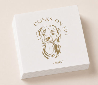 Custom pet portrait wedding napkin with dog illustration, Drinks On Me message, and personalized pet name