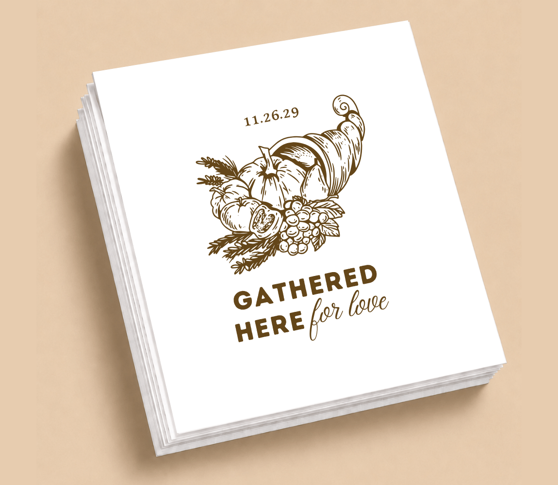Personalized Thanksgiving wedding table napkin featuring a detailed cornucopia harvest illustration and Gathered Here for Love wording in brown on white.