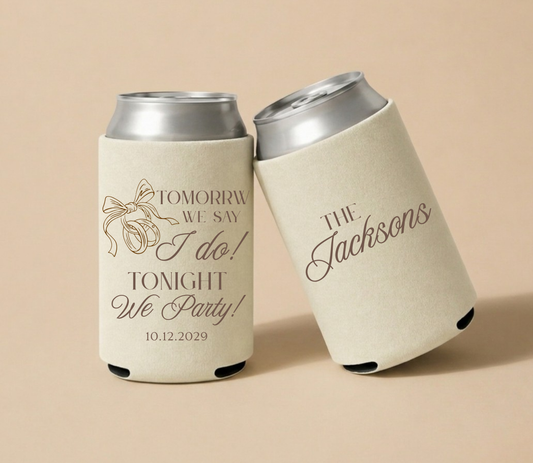 Ivory personalized foam wedding can coolers featuring "Tomorrow We Say I Do, Tonight We Party!", custom family name The Jacksons, wedding ring artwork, and wedding date October 12, 2029.