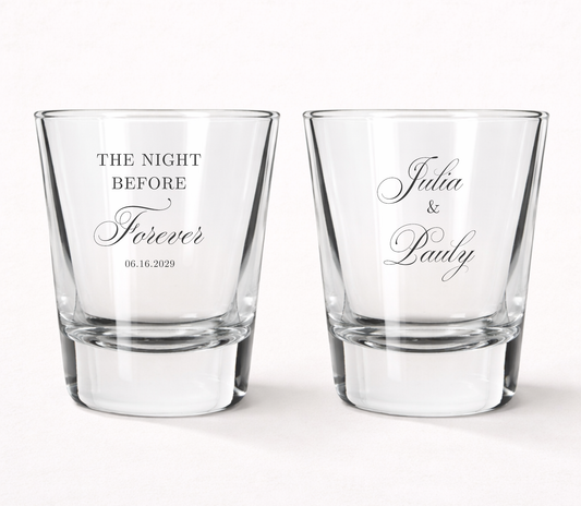The Night Before Forever personalized shot glasses
Custom wedding shot glasses with couple names
Personalized rehearsal dinner shot glasses
Wedding welcome party favor shot glasses
Elegant wedding keepsake shot glasses
Pre wedding celebration shot glasses