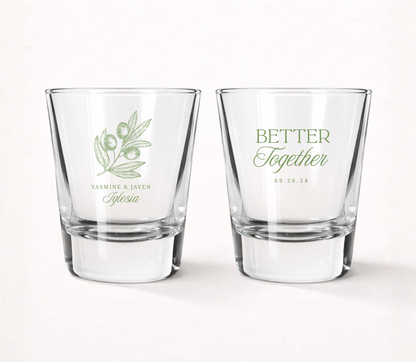 Personalized Better Together Olive wedding shot glasses featuring custom couple names, family name, wedding date, olive branch illustration, and romantic Better Together design.
