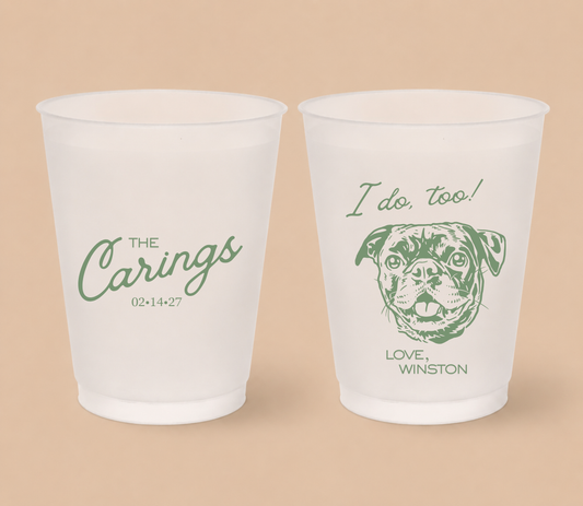 Personalized I Do, Too Dog Frosted Cups