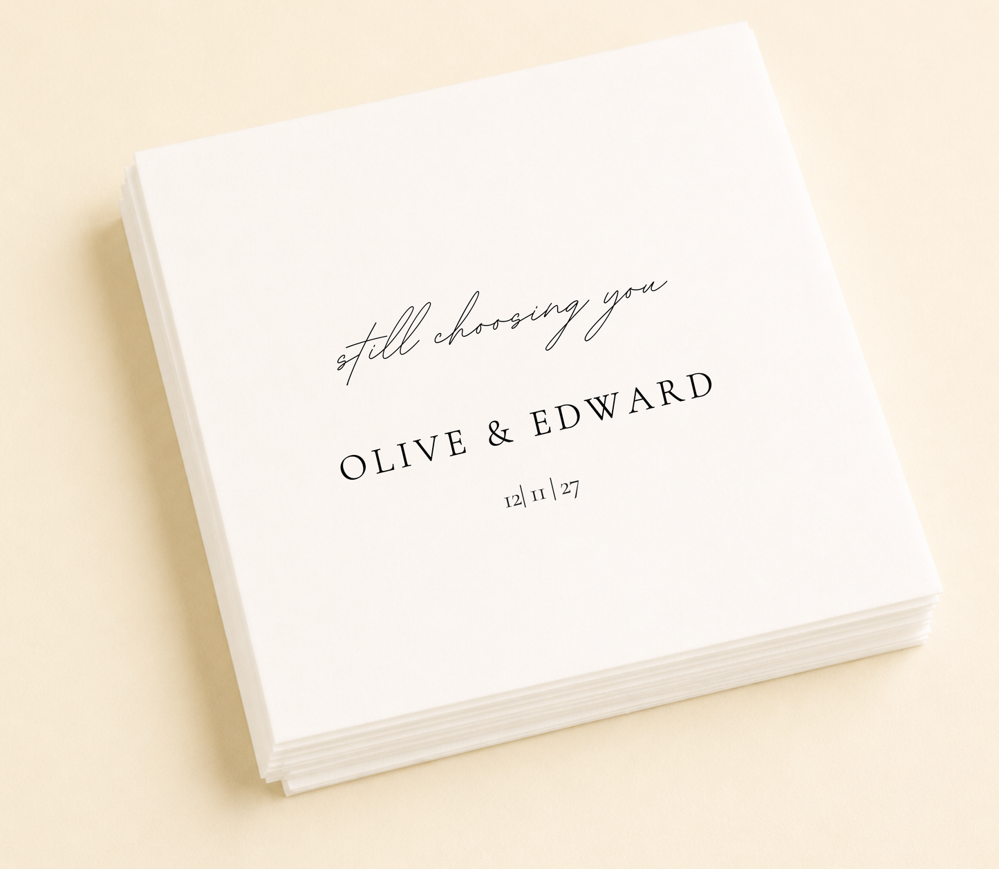 Personalized Still Choosing You wedding napkins with black script names and wedding date on white paper napkins