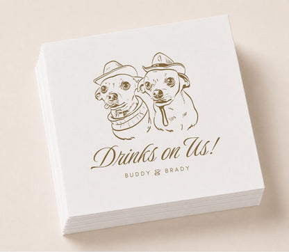 Custom pet portrait wedding napkin featuring two dogs and Drinks On Us personalized wedding design