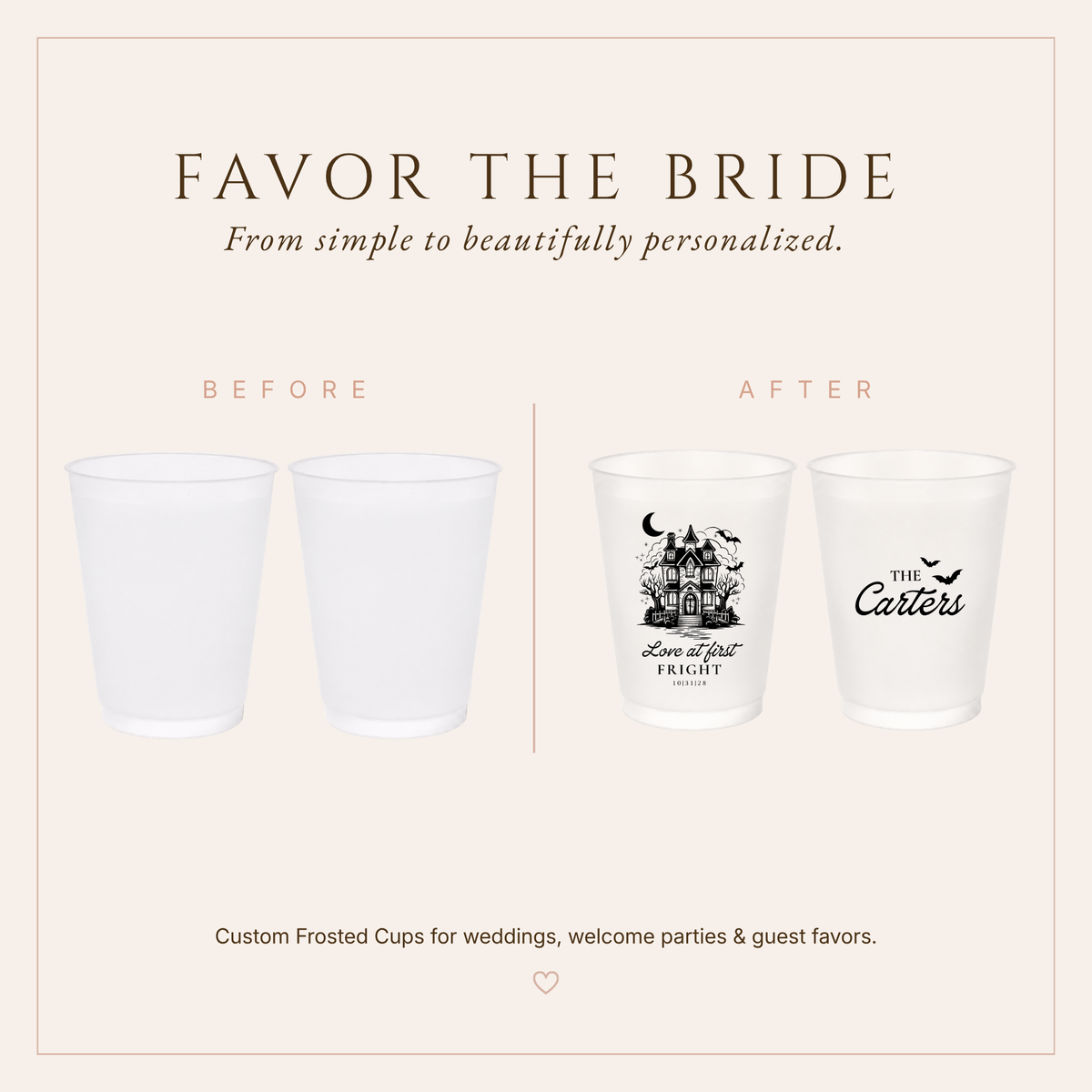 Halloween wedding favor cups with Love at First Fright wording and personalized haunted house design.