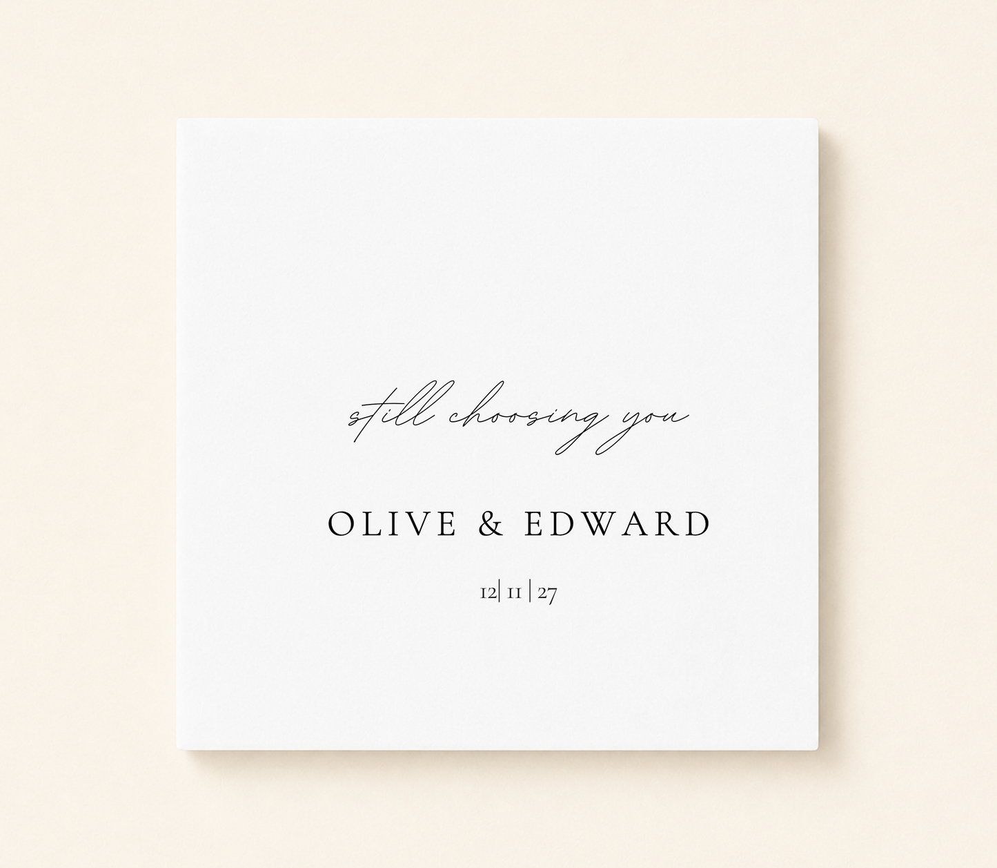 Personalized Still Choosing You wedding napkin with custom couple names and wedding date