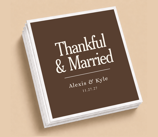 Personalized Thankful & Married Thanksgiving wedding table napkins with cream typography, custom couple names, and wedding date on a chocolate brown background.
