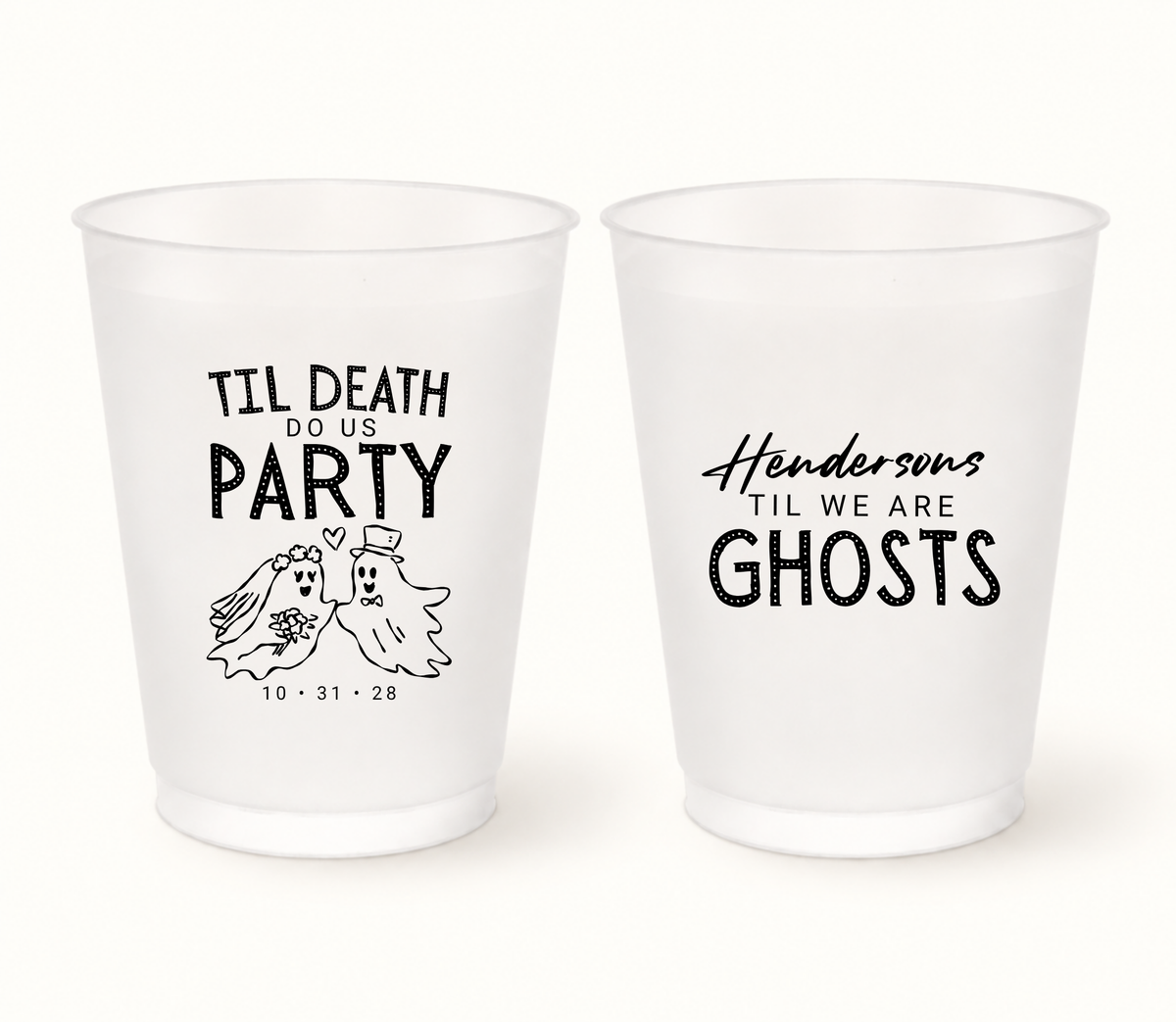 Personalized Til Death Do Us Party Halloween wedding frosted cups featuring a cute ghost bride and groom, custom wedding date, last name, and Til We Are Ghosts design.