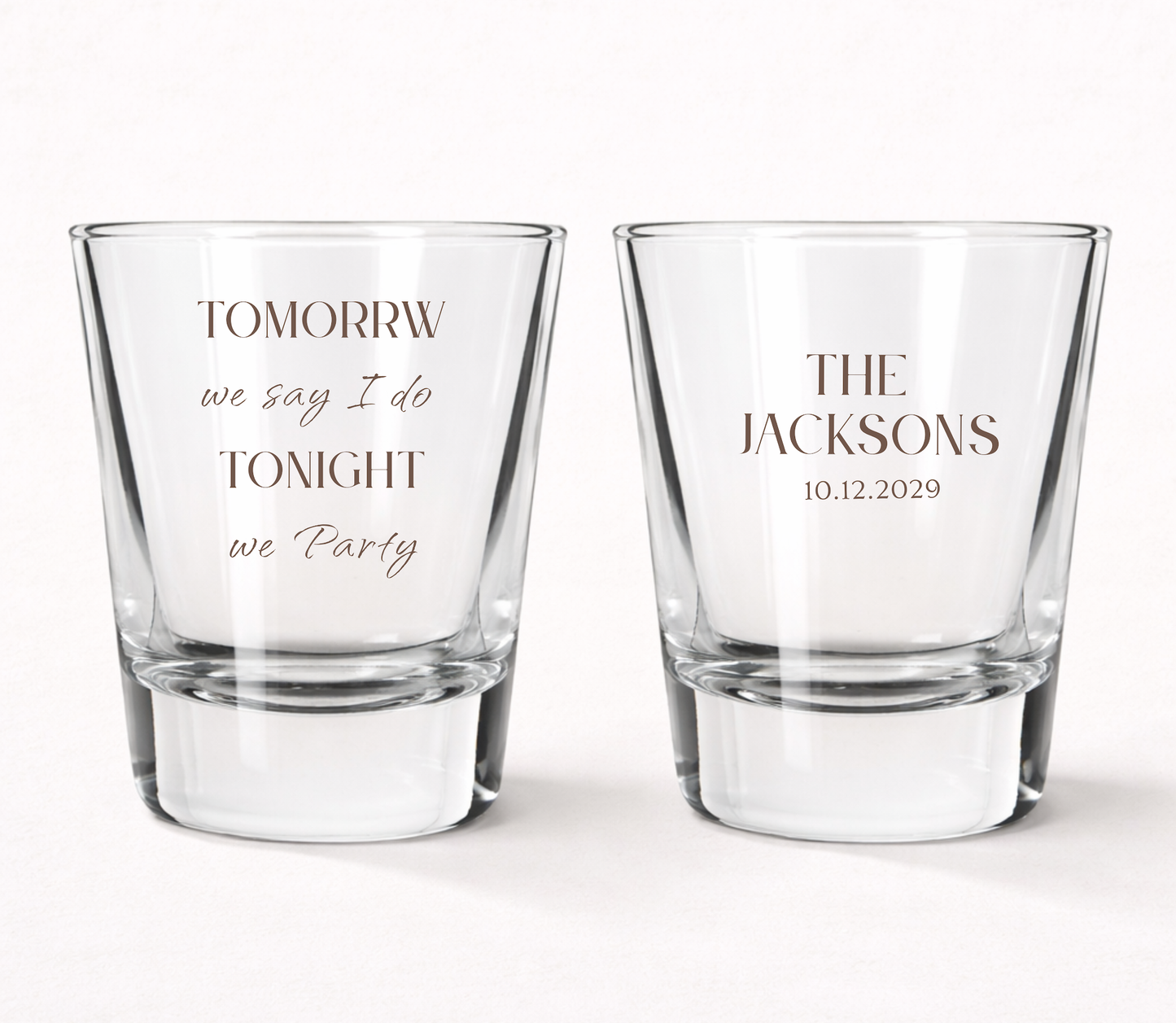 Tomorrow We Say I Do Tonight We Party shot glasses
Personalized wedding shot glasses with family name
Custom wedding welcome party favors
Wedding rehearsal dinner shot glasses
Personalized wedding keepsake shot glasses
Wedding eve celebration favor glasses