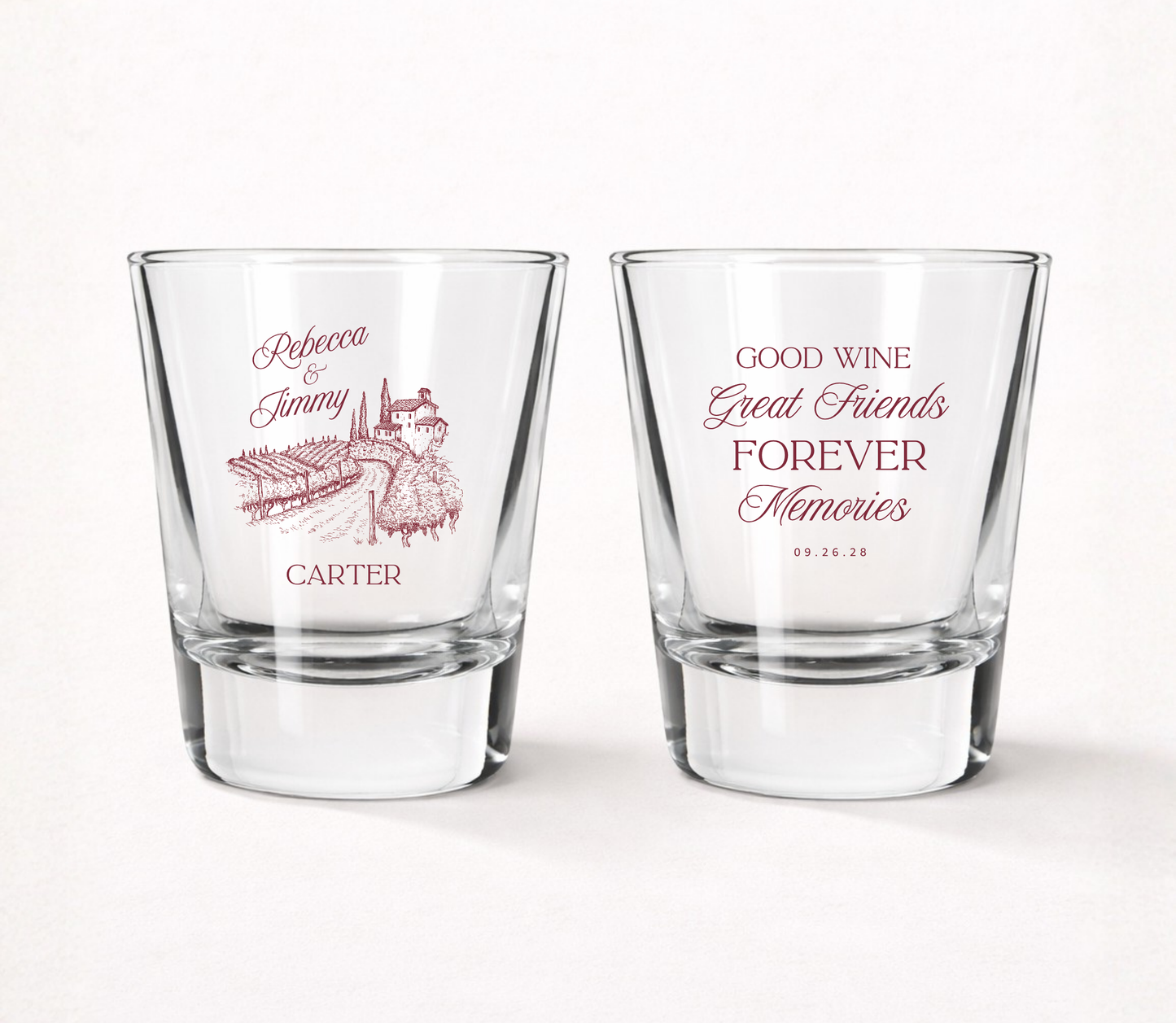 Personalized Tuscan Vineyard wedding shot glasses featuring custom couple names, family name, wedding date, vineyard illustration, and Good Wine Great Friends Forever Memories design.