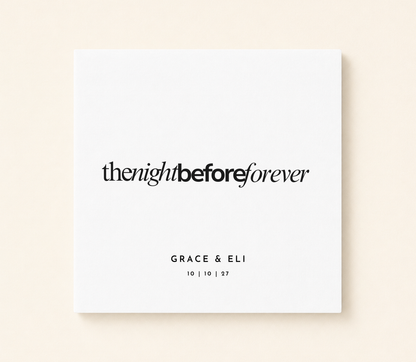 Personalized The Night Before Forever cocktail napkin featuring couple names and wedding date